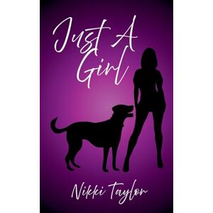 Taylor Just A Girl Taylor Just A Girl