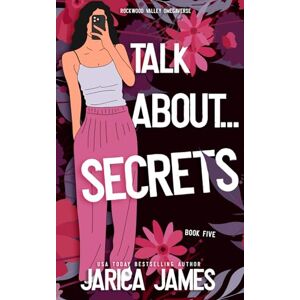 James, Jarica Talk About... Secrets: 5 (Rockwood Valley Omegaverse) James, Jarica Talk About... Secrets: 5 (Rockwood Valley Omegaverse)