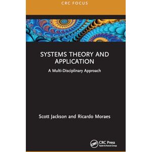 Jackson Systems Theory and Application: A Multi-Disciplinary Approach Jackson Systems Theory and Application: A Multi-Disciplinary Approach