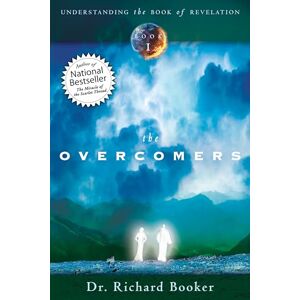 Booker, Richard The Overcomers (Understanding the Book of Revelation) Booker, Richard The Overcomers (Understanding the Book of Revelation)