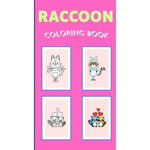tiwari, Mr. shiva kant Raccoon Coloring Book: 60 Unique Pages of Adorable Raccoons in Nature, Winter, and Fun Outfits A Creative Activity Book for Kids, Teens, and Adults tiwari, Mr. shiva kant Raccoon Coloring Book: 60 Unique Pages of Adorable Raccoons in Nature, Winter, and Fun Outfits A Creative Activity Book for Kids, Teens, and Adults