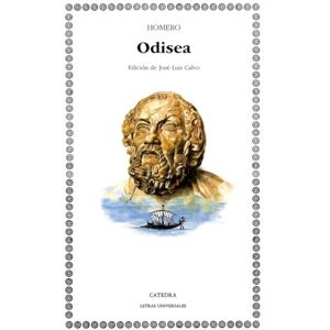 Homer Odisea: 62 (Letras Universales / Universal Writings) Homer Odisea: 62 (Letras Universales / Universal Writings)