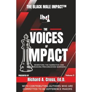 Cross The Voices of Impact: Rewriting the Narrative and Breaking Preconceived Barriers (Vol. 02) Cross The Voices of Impact: Rewriting the Narrative and Breaking Preconceived Barriers (Vol. 02)