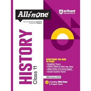 Tripathi, Charu Arihant All in One History Class 11 for CBSE Exams 2025-26 Simplified Theory, All Types of Exam Pattern Questions, Diksha & Other Imp. Ques, CBQs, ... Question Papers, Mind Maps, & Project Work Tripathi, Charu Arihant All in One History Class 11 for CBSE Exams 2025-26 Simplified Theory, All Types of Exam Pattern Questions, Diksha & Other Imp. Ques, CBQs, ... Question Papers, Mind Maps, & Project Work