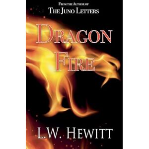 Hewitt, L.W. Dragon Fire (2) Hewitt, L.W. Dragon Fire (2)