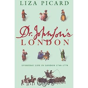 Picard, Liza Dr Johnson's London (Life of London) Picard, Liza Dr Johnson's London (Life of London)