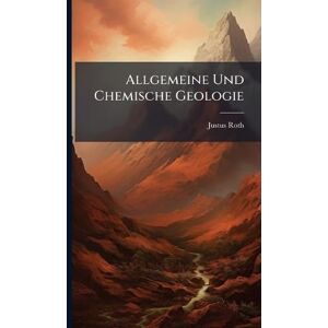 Roth Allgemeine Und Chemische Geologie Roth Allgemeine Und Chemische Geologie