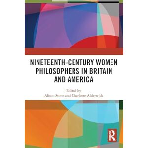 Western Digital Nineteenth-Century Women Philosophers in Britain and America Western Digital Nineteenth-Century Women Philosophers in Britain and America