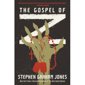 Jones, Stephen Graham The Gospel of Z Jones, Stephen Graham The Gospel of Z