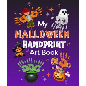 Publishing, Little Miracles Halloween Handprint Art Book For Girls and Boys: Fun Educational Colored Spooky Words Themed Activity Workbook for Kids, Perfect Boo Basket Gift for ... Kindergarten, Family & Creative Learning Publishing, Little Miracles Halloween Handprint Art Book For Girls and Boys: Fun Educational Colored Spooky Words Themed Activity Workbook for Kids, Perfect Boo Basket Gift for ... Kindergarten, Family & Creative Learning