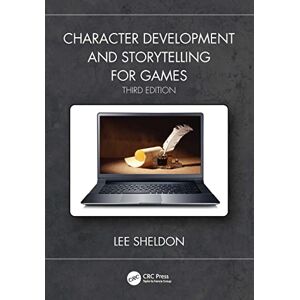Lee Character Development and Storytelling for Games Lee Character Development and Storytelling for Games