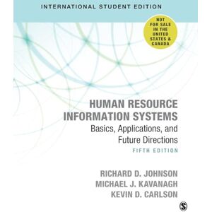 Human Resource Information Systems International Student Edition: Basics, Applications, and Future Directions Human Resource Information Systems International Student Edition: Basics, Applications, and Future Directions