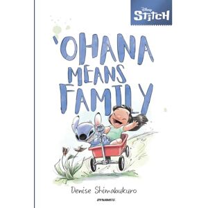 Shimabukuro, Denise Disney Stitch: 'Ohana Means Family Musings on Everyday Life Shimabukuro, Denise Disney Stitch: 'Ohana Means Family Musings on Everyday Life