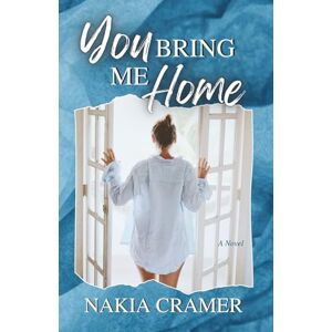 Cramer, Nakia You Bring Me Home: 2 (The Daydream Duet) Cramer, Nakia You Bring Me Home: 2 (The Daydream Duet)