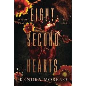 Moreno, Kendra Eight Second Hearts (Green River Hearts) Moreno, Kendra Eight Second Hearts (Green River Hearts)