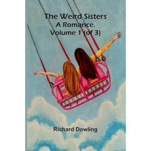 Richard Dowling Prosper Mérimées Short Stories (Edition1): A Romance. Volume 1 (Of 3) Richard Dowling Prosper Mérimées Short Stories (Edition1): A Romance. Volume 1 (Of 3)