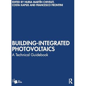 Building-Integrated Photovoltaics: A Technical Guidebook Building-Integrated Photovoltaics: A Technical Guidebook