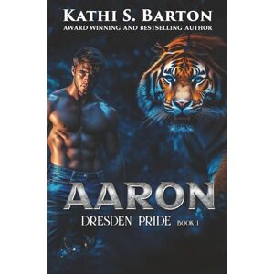Barton, Kathi S. Aaron (Dresden Pride) Barton, Kathi S. Aaron (Dresden Pride)