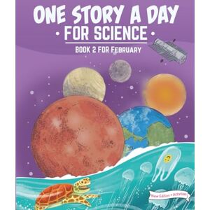 Cybanski, Kara One Story a Day for Science: Book 2 for February Cybanski, Kara One Story a Day for Science: Book 2 for February