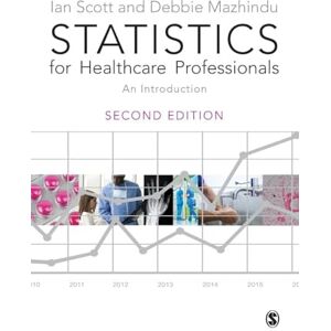 Scott Statistics for Healthcare Professionals: An Introduction Scott Statistics for Healthcare Professionals: An Introduction