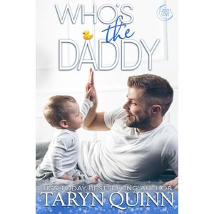Quinn, Taryn Who's the Daddy (Crescent Cove) Quinn, Taryn Who's the Daddy (Crescent Cove)