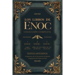 ENOC Los Libros de : En Español Completo Original Incluye: ( 1) Libro Etíope de , ( 2) Libro Eslavo de Secretos, ( 3) Libro Hebreo de ... (Ascensión de Moisés y El Libro de Noé) ENOC Los Libros de : En Español Completo Original Incluye: ( 1) Libro Etíope de , ( 2) Libro Eslavo de Secretos, ( 3) Libro Hebreo de ... (Ascensión de Moisés y El Libro de Noé)