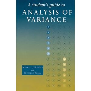 Roberts A Student's Guide to Analysis of Variance Roberts A Student's Guide to Analysis of Variance