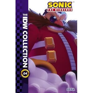 Flynn, Ian Sonic the Hedgehog: The IDW Collection, Vol. 4 Flynn, Ian Sonic the Hedgehog: The IDW Collection, Vol. 4