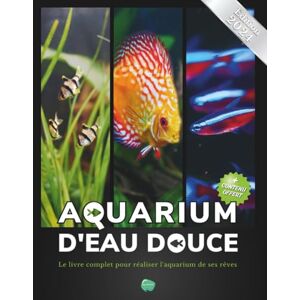 Health, Aqua Aquarium d'eau douce: Le livre complet pour réaliser l'aquarium de ses rêves Guide pas à pas pour débutant, amateur et chevronné + de 80 fiches ... poissons, plantes et maladie incluses inclues Health, Aqua Aquarium d'eau douce: Le livre complet pour réaliser l'aquarium de ses rêves Guide pas à pas pour débutant, amateur et chevronné + de 80 fiches ... poissons, plantes et maladie incluses inclues