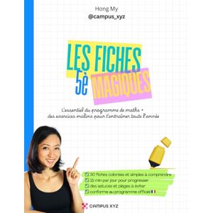 Nguyen, Hong My Fiches magiques 5e, des maths illustrées et accessibles: Fractions, puissances, angles, proportionnalité, expressions littérales, calculs de volumes ... de maths illustrés et simples à comprendre) Nguyen, Hong My Fiches magiques 5e, des maths illustrées et accessibles: Fractions, puissances, angles, proportionnalité, expressions littérales, calculs de volumes ... de maths illustrés et simples à comprendre)