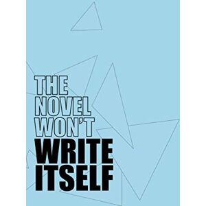 Press, Embellish The Novel Won't Write Itself: Daily notebook for authors to write a novel in a year; gift for aspiring writers; 6x9 inches Press, Embellish The Novel Won't Write Itself: Daily notebook for authors to write a novel in a year; gift for aspiring writers; 6x9 inches