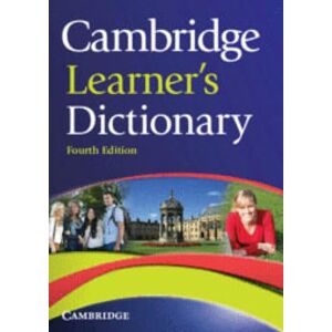 Cambridge University Press Cambridge Learner's Dictionary (Cambridge Phrasal Verbs Dictionary) Cambridge University Press Cambridge Learner's Dictionary (Cambridge Phrasal Verbs Dictionary)