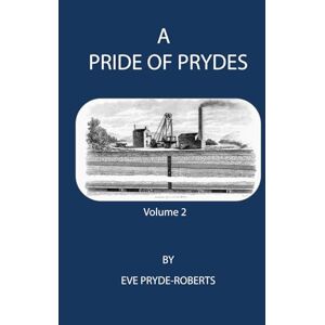 Roberts A PRIDE OF PRYDES: Volume 2 Roberts A PRIDE OF PRYDES: Volume 2
