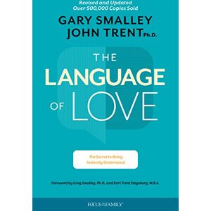 Gary Smalley Language of Love, The: The Secret to Being Instantly Understood Gary Smalley Language of Love, The: The Secret to Being Instantly Understood
