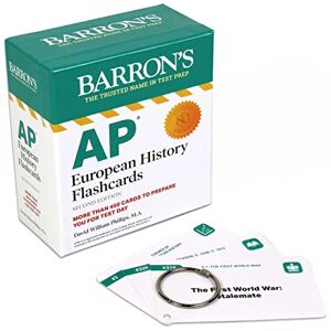 Barron's Educational Series AP European History Flashcards, Second Edition: Up-to-Date Review + Sorting Ring for Custom Study: More Than 450 Cards to Prepare You for Test Day (Barron's AP Prep) Barron's Educational Series AP European History Flashcards, Second Edition: Up-to-Date Review + Sorting Ring for Custom Study: More Than 450 Cards to Prepare You for Test Day (Barron's AP Prep)