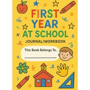 Books, Blue Granary First Year At School Journal: Record Special Moments, Photos, Drawings & School Adventures Perfect Back-to-School Gift for Kids Books, Blue Granary First Year At School Journal: Record Special Moments, Photos, Drawings & School Adventures Perfect Back-to-School Gift for Kids