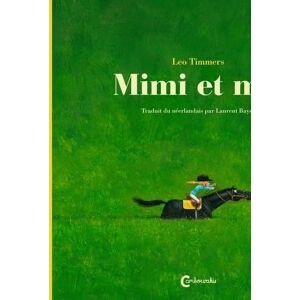 Timmers, Leo Mimi et moi Timmers, Leo Mimi et moi