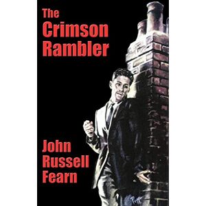 Fearn, John Russell The Crimson Rambler: A Crime Novel Fearn, John Russell The Crimson Rambler: A Crime Novel