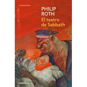 Roth El teatro de Sabbath: 4 (Contemporanea) Roth El teatro de Sabbath: 4 (Contemporanea)