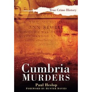 Heslop, Paul Cumbria Murders Heslop, Paul Cumbria Murders
