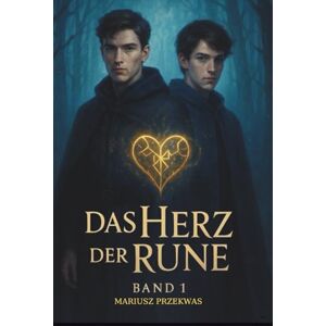 Przekwas, Mariusz Das Herz der Rune: Band 1 Przekwas, Mariusz Das Herz der Rune: Band 1