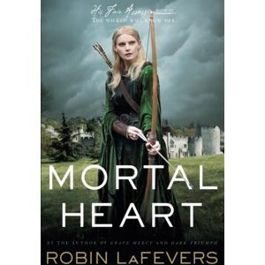 Lafevers, Robin Mortal Heart (His Fair Assassin Trilogy) Lafevers, Robin Mortal Heart (His Fair Assassin Trilogy)