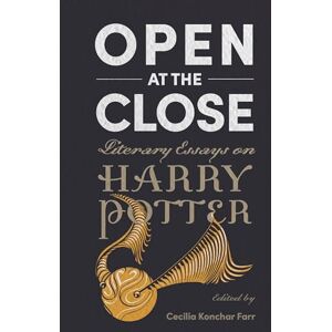 University Press of Mississippi Open at the Close: Literary Essays on Harry Potter University Press of Mississippi Open at the Close: Literary Essays on Harry Potter