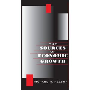 Nelson, Richard R. The Sources of Economic Growth Nelson, Richard R. The Sources of Economic Growth