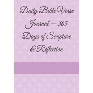 North Co., Hondo Daily Bible Verse Journal — 365 Days of Scripture & Reflection North Co., Hondo Daily Bible Verse Journal — 365 Days of Scripture & Reflection
