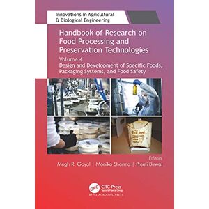 Apple Handbook of Research on Food Processing and Preservation Technologies: Volume 4: Design and Development of Specific Foods, Packaging Systems, and Food ... in Agricultural & Biological Engineering) Apple Handbook of Research on Food Processing and Preservation Technologies: Volume 4: Design and Development of Specific Foods, Packaging Systems, and Food ... in Agricultural & Biological Engineering)