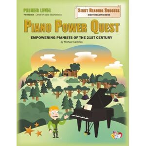 Kaminski, Michael Paul Piano Power Quest – Sight Reading Success – Primer Level: Book 3 of 4: Sight Reading for Piano Power Quest Piano Method (Piano Power Quest Piano Method – Primer Level) Kaminski, Michael Paul Piano Power Quest – Sight Reading Success – Primer Level: Book 3 of 4: Sight Reading for Piano Power Quest Piano Method (Piano Power Quest Piano Method – Primer Level)