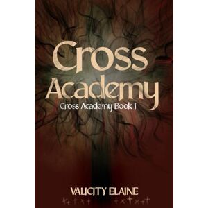 Elaine, Valicity Cross Academy: 1 Elaine, Valicity Cross Academy: 1