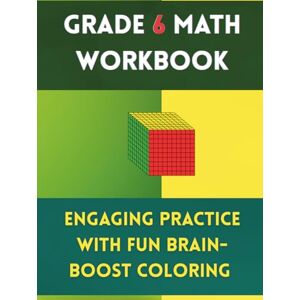 Books etc., DD Grade 6 Math Workbook: Engaging Practice with Fun Brain-Boost Coloring: Comprehensive Practice for Ages 11–12 in Fractions, Decimals, Ratios, Algebra, ... Geometry & Word Problems (Math Workbooks) Books etc., DD Grade 6 Math Workbook: Engaging Practice with Fun Brain-Boost Coloring: Comprehensive Practice for Ages 11–12 in Fractions, Decimals, Ratios, Algebra, ... Geometry & Word Problems (Math Workbooks)
