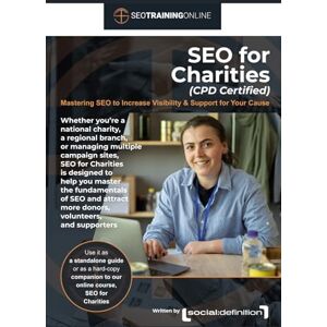 Definition, Social SEO for Charities (CPD Certified): Mastering SEO to Increase Visibility & Support for Your Cause (SEO Training Online) Definition, Social SEO for Charities (CPD Certified): Mastering SEO to Increase Visibility & Support for Your Cause (SEO Training Online)